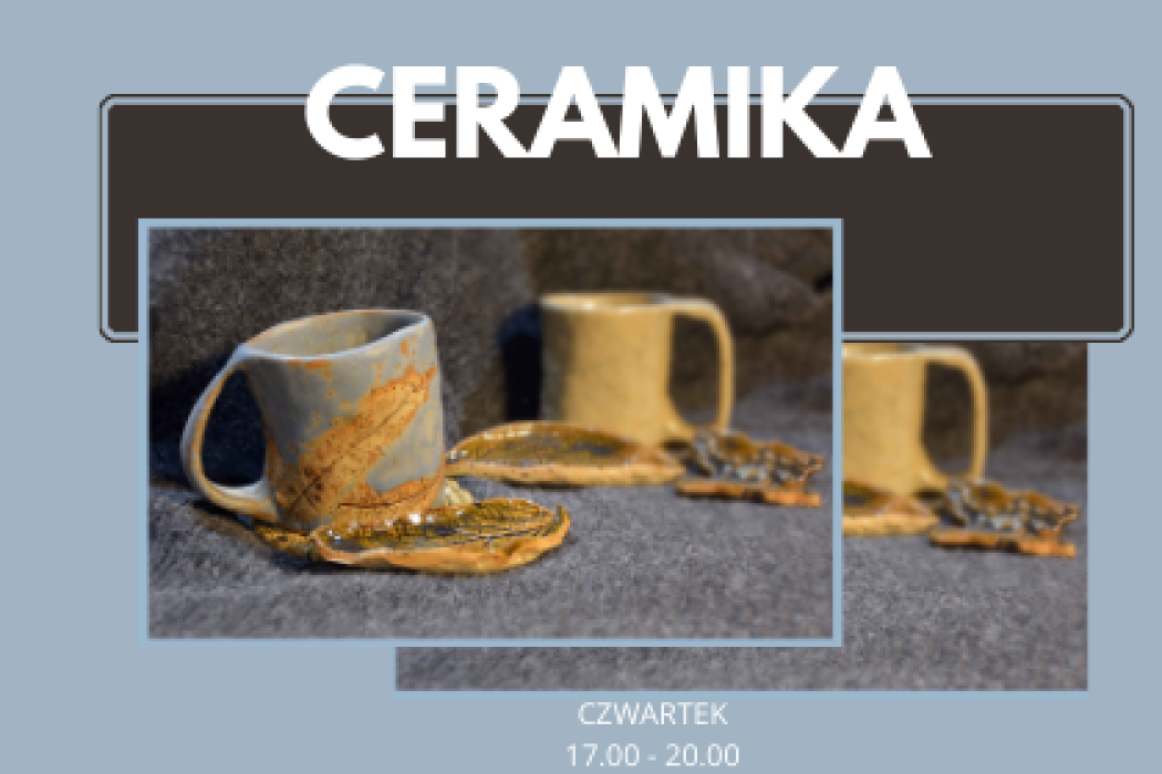 Ceramika - czwartki